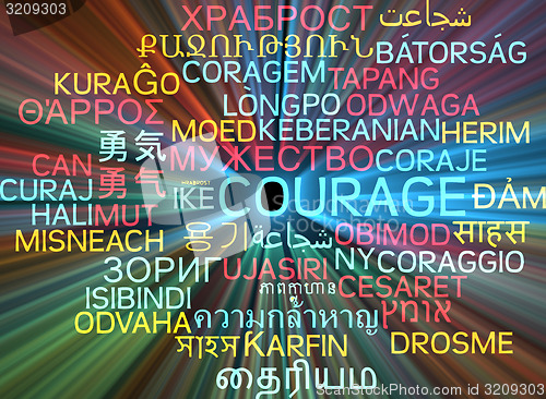 Image of Courage multilanguage wordcloud background concept glowing