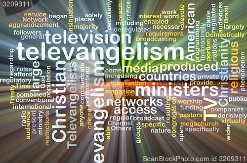 Image of televangelism wordcloud concept illustration glowing