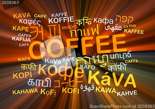 Image of coffee multilanguage wordcloud background concept glowing