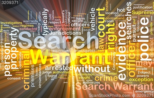 Image of Search warrant background concept wordcloud glowing