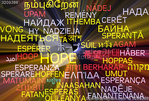 Image of Hope multilanguage wordcloud background concept glowing