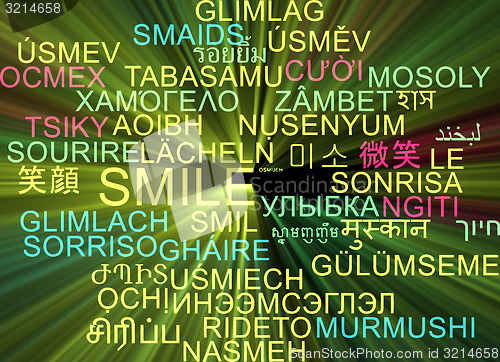 Image of Smile multilanguage wordcloud background concept glowing