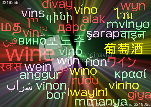 Image of Wine multilanguage wordcloud background concept glowing