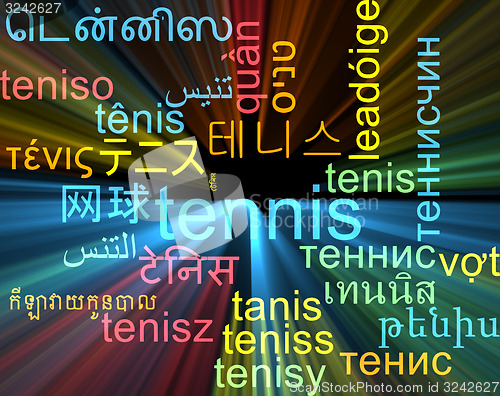 Image of Tennis multilanguage wordcloud background concept glowing