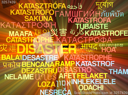 Image of Disaster multilanguage wordcloud background concept glowing