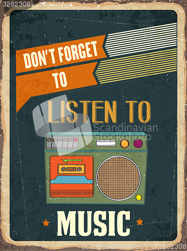 Image of Retro metal sign \" Listen music\"