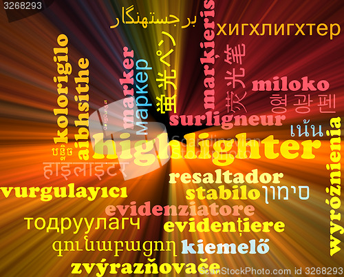 Image of Highlighter multilanguage wordcloud background concept glowing