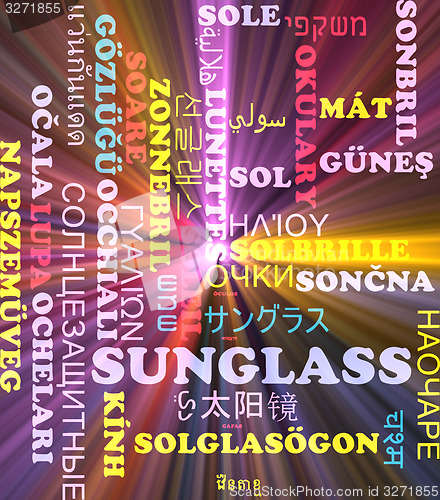 Image of Sunglass multilanguage wordcloud background concept glowing