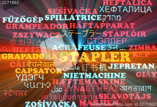 Image of Stapler multilanguage wordcloud background concept glowing