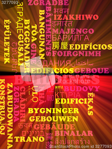 Image of Buildings multilanguage wordcloud background concept glowing