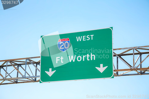 Image of Road sign with the direction to Fort Worth