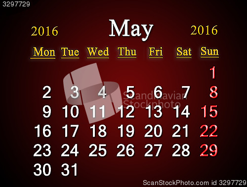 Image of calendar on May of 2016 on claret