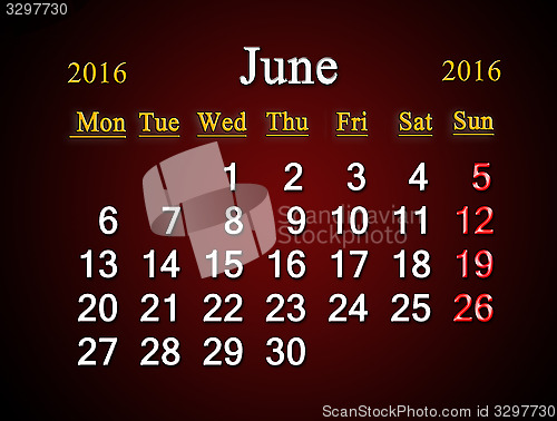 Image of calendar on June of 2016 on claret