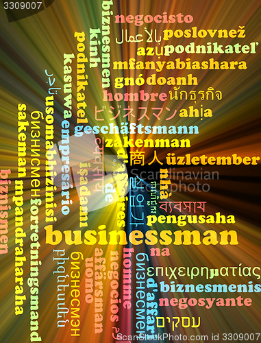 Image of Businessman multilanguage wordcloud background concept glowing