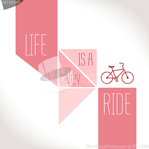 Image of Motivation Quote - Life is a crazy ride