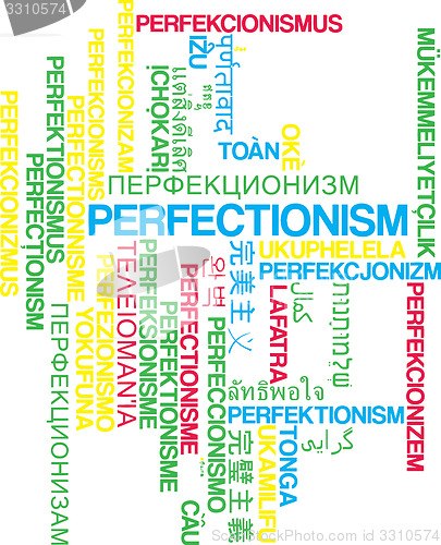 Image of Perfectionism multilanguage wordcloud background concept