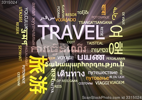 Image of Travel multilanguage wordcloud background concept glowing