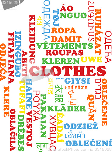 Image of Clothes multilanguage wordcloud background concept