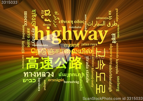 Image of Highway multilanguage wordcloud background concept glowing