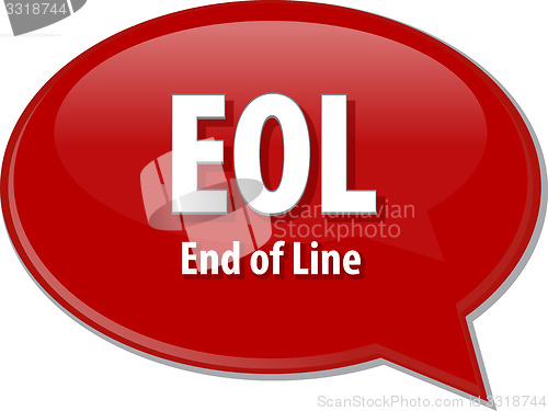 Image of EOL acronym definition speech bubble illustration