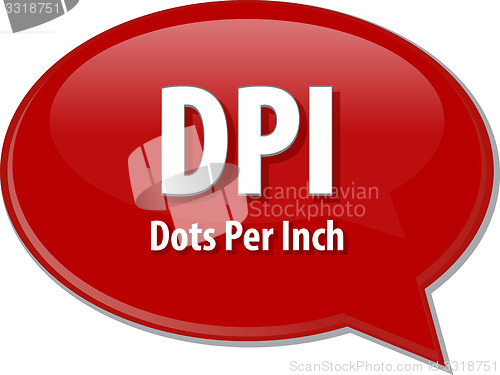 Image of DPI acronym definition speech bubble illustration