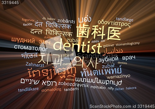Image of dentist multilanguage wordcloud background concept glowing