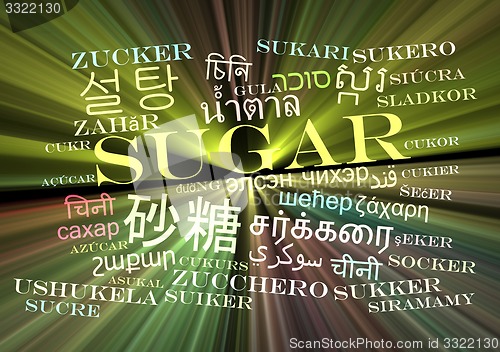 Image of Sugar multilanguage wordcloud background concept glowing