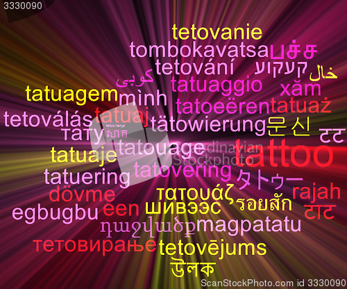 Image of Tattoo multilanguage wordcloud background concept glowing
