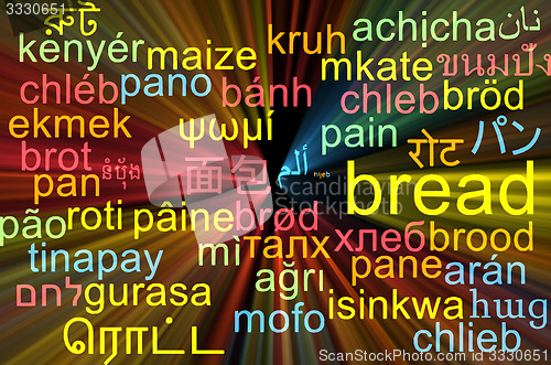 Image of Bread multilanguage wordcloud background concept glowing