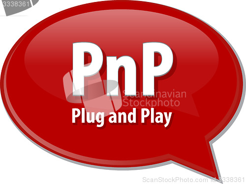 Image of PnP acronym definition speech bubble illustration