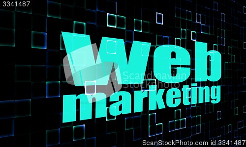 Image of Web marketing word on digital background