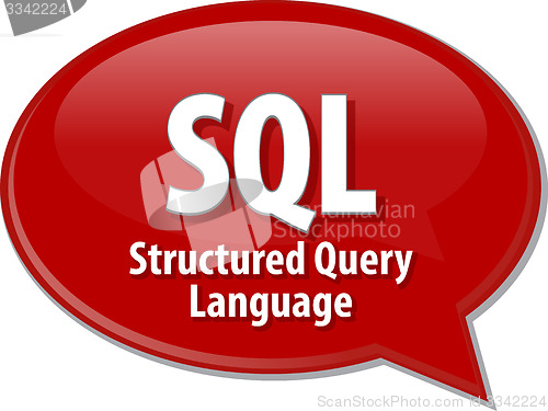 Image of SQL acronym definition speech bubble illustration
