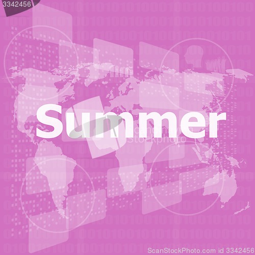 Image of abstract digital touch screen with summer word, abstract background