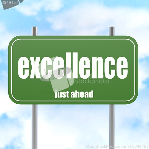 Image of Green road sign with excellence word