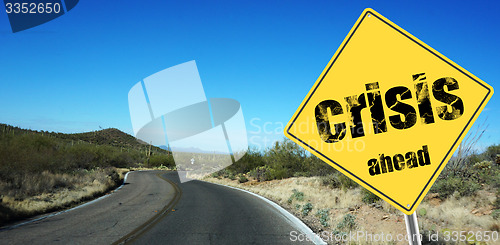 Image of Crisis ahead sign
