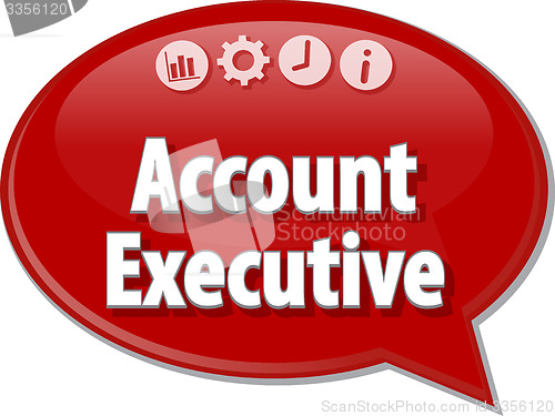 Image of Account executive Business term speech bubble illustration