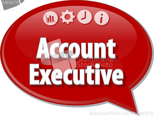 Image of Account Executive Business term speech bubble illustration