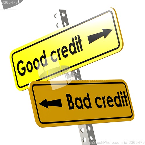 Image of Good and bad credit with yellow road sign