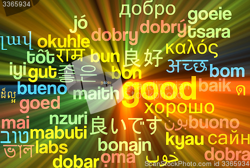 Image of Good multilanguage wordcloud background concept glowing