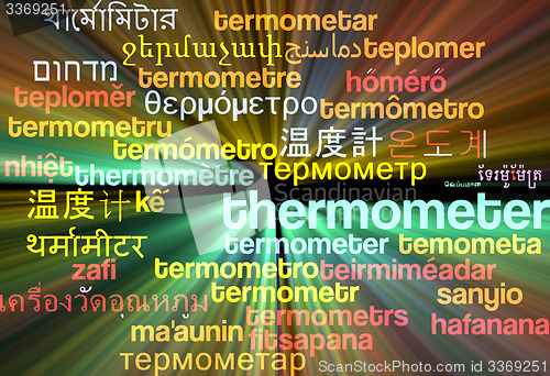 Image of Thermometer multilanguage wordcloud background concept glowing