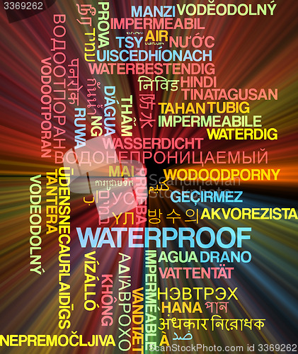 Image of Waterproof multilanguage wordcloud background concept glowing