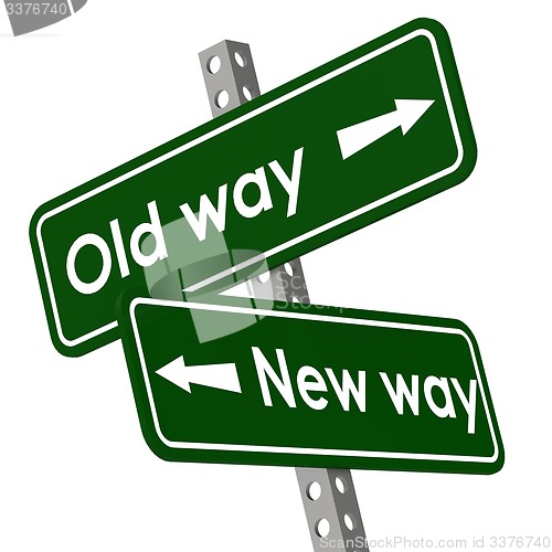 Image of New way and old way road sign in green color