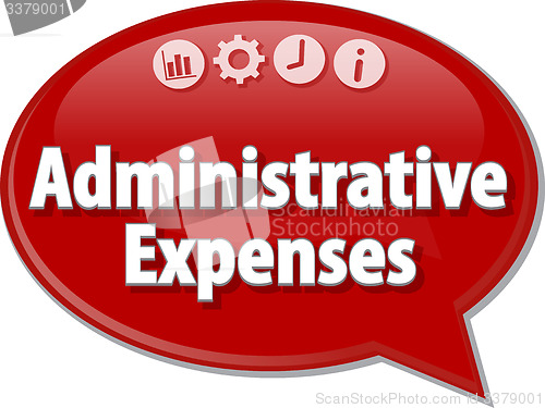 Image of Administrative Expenses Business term speech bubble illustration