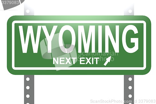 Image of Wyoming green sign board isolated 