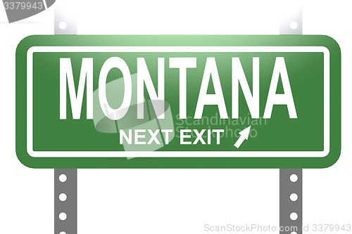 Image of Montana green sign board isolated 