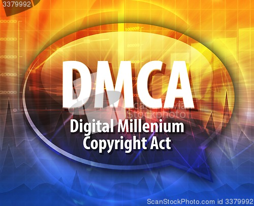 Image of DMCA acronym definition speech bubble illustration