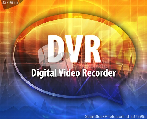 Image of DVR acronym definition speech bubble illustration