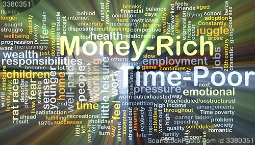 Image of Money-rich time-poor background concept glowing