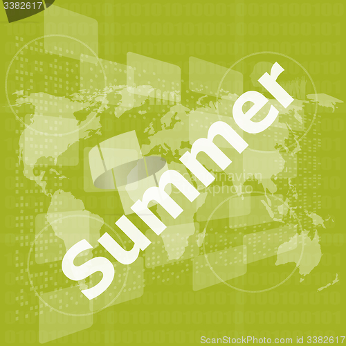 Image of abstract digital touch screen with summer word, abstract background