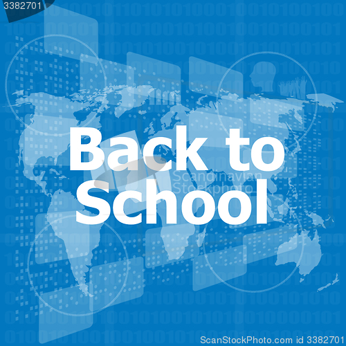 Image of E-Learning concept, back to school words on digital touch screen